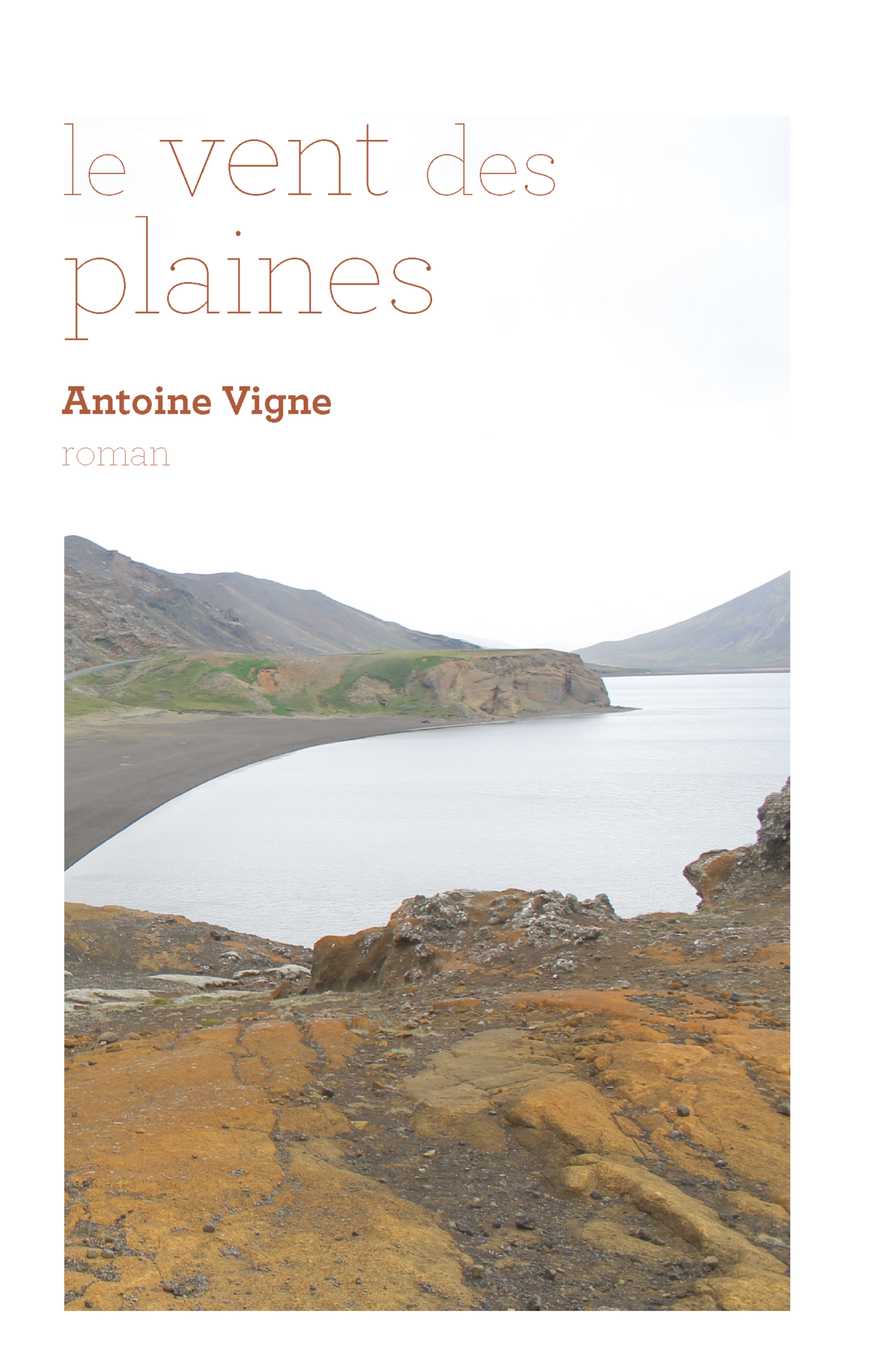 Le Vent des plaines - Antoine Vigne
